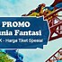 Harga Tiket Dufan Sekarang